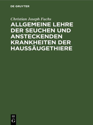 cover image of Allgemeine Lehre der Seuchen und ansteckenden Krankheiten der Haussäugethiere